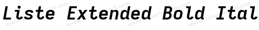 Liste Extended Bold Italic字体转换